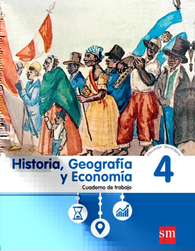 Libro de Historia, Geografía y Economía cuarto grado de Secundaria
